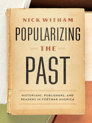 cover image of Popularizing the Past